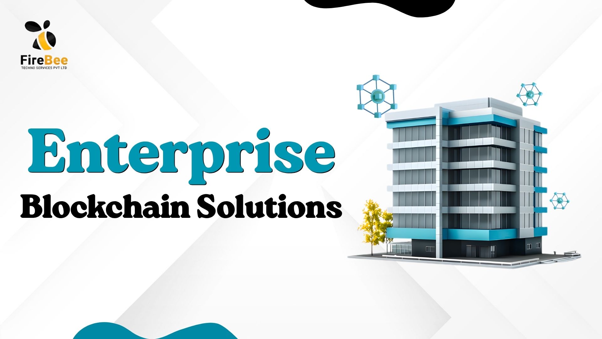 Enterprise Blockchain Solutions