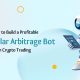 How to Build a Triangular Arbitrage Bot?