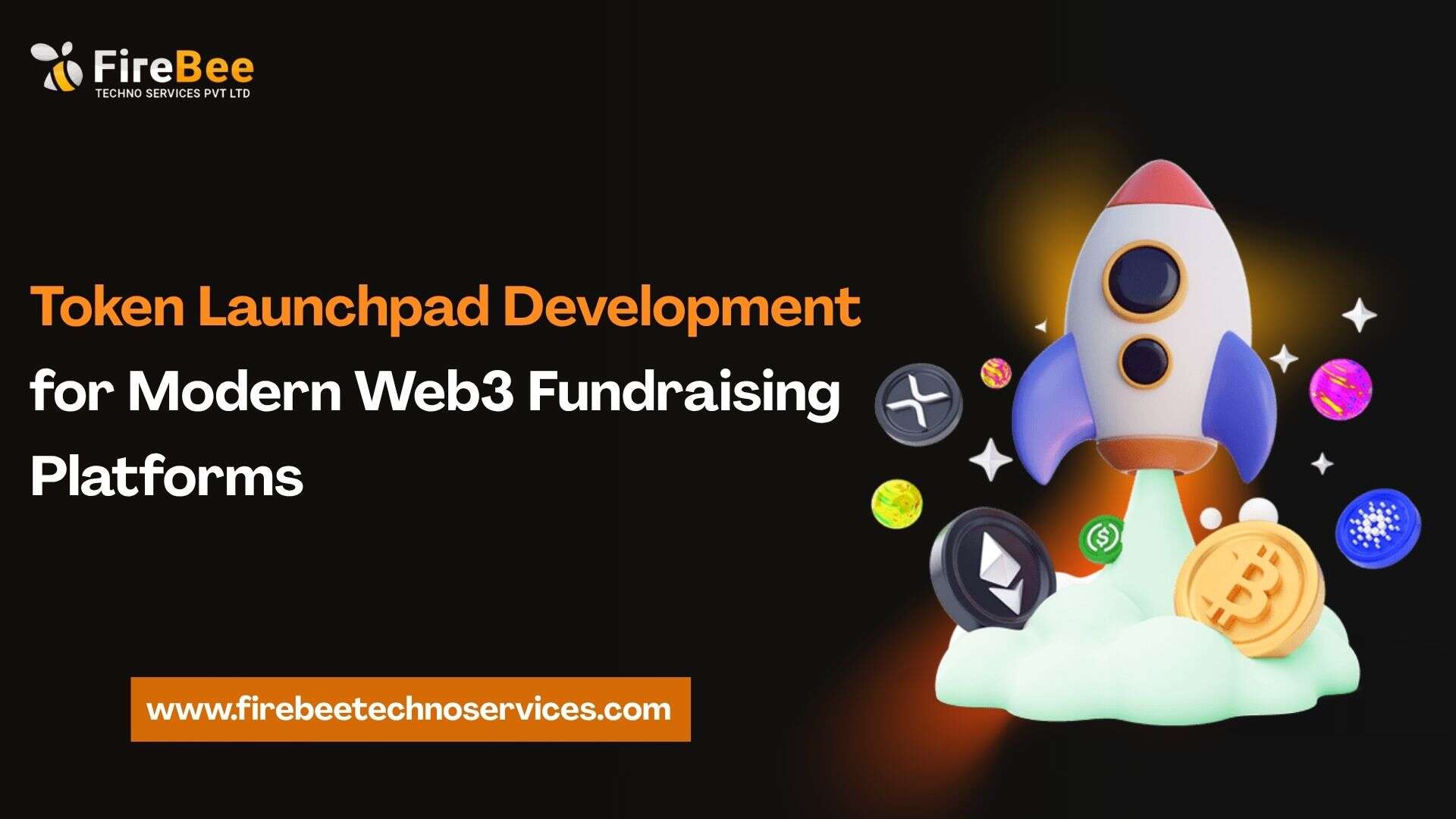 Token Launchpad Development - firebee techno serivces